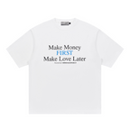 Make Money Printed Tee