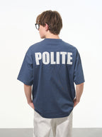 POLITE Printed Tee